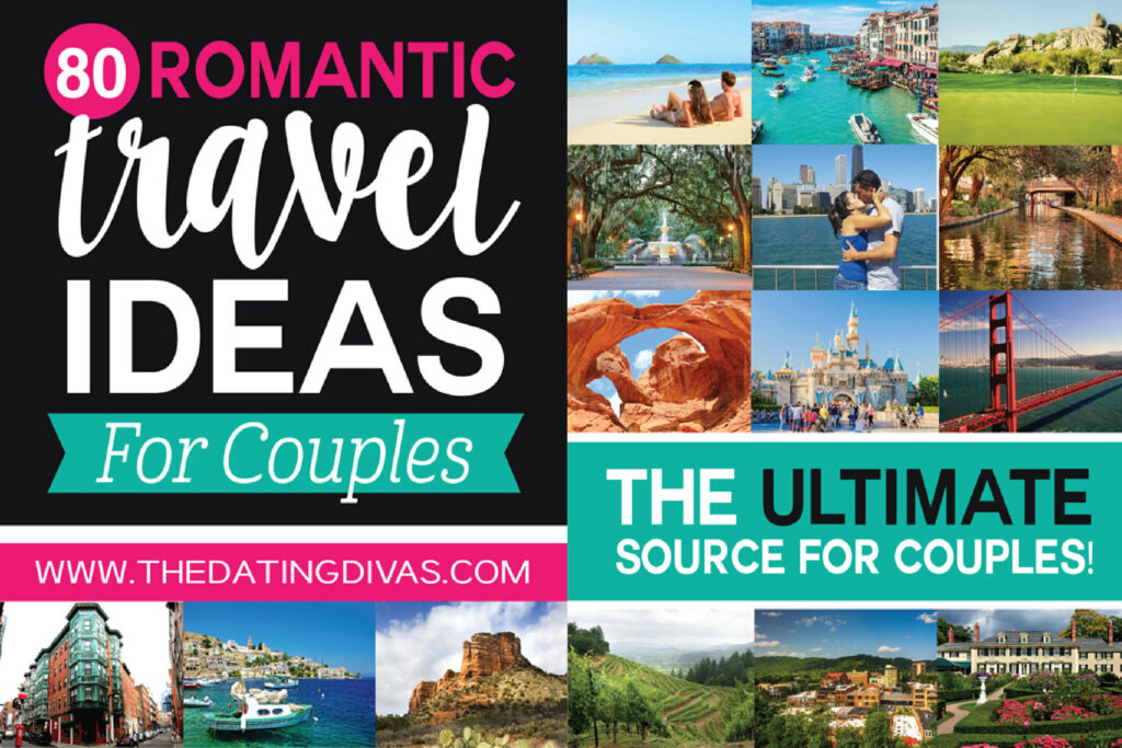 Couples Getaway and Vacation Ideas