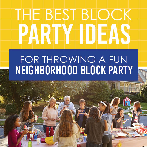 25  Try Out These Block Party Ideas - 56