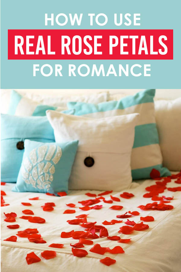 Using real rose petals will unquestionably make your night romantic! You'll love these rose petal ideas! #Romance #RosePetals