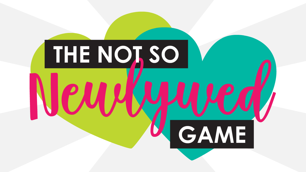 Play The "Not So Newlywed" Live Game Show