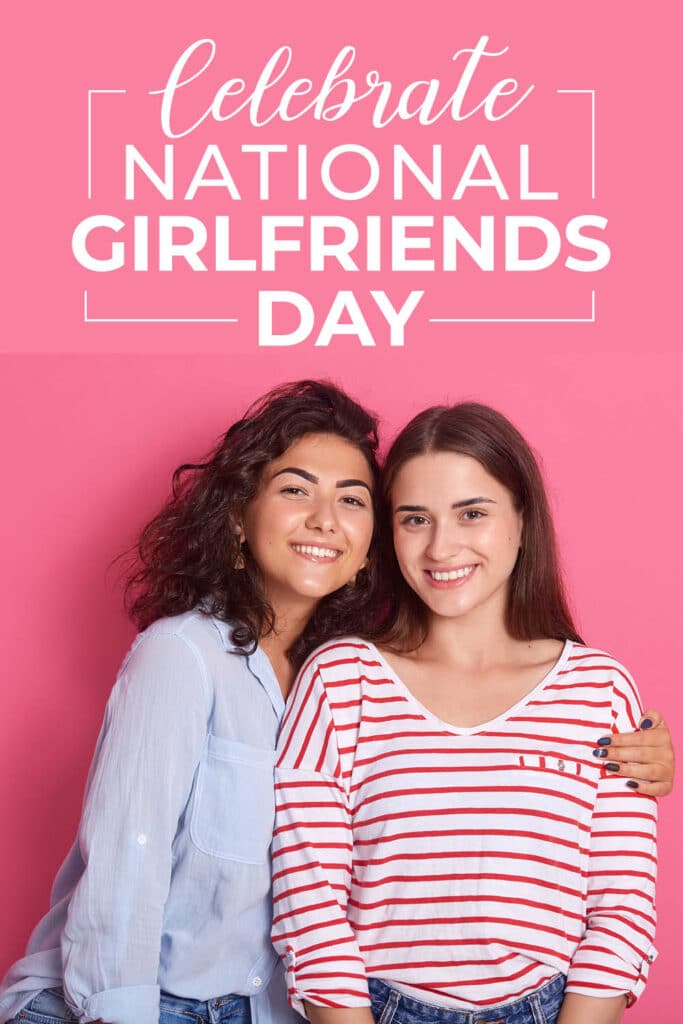 I didn't even know National Girlfriends Day was a thing before reading this! I'm so excited to have a special celebration with my girls. The printables from www.theDatingDivas.com are super cute too. #GirlsNightOut #NationalGirlfriendsDay #GirlsNight | The Dating Divas