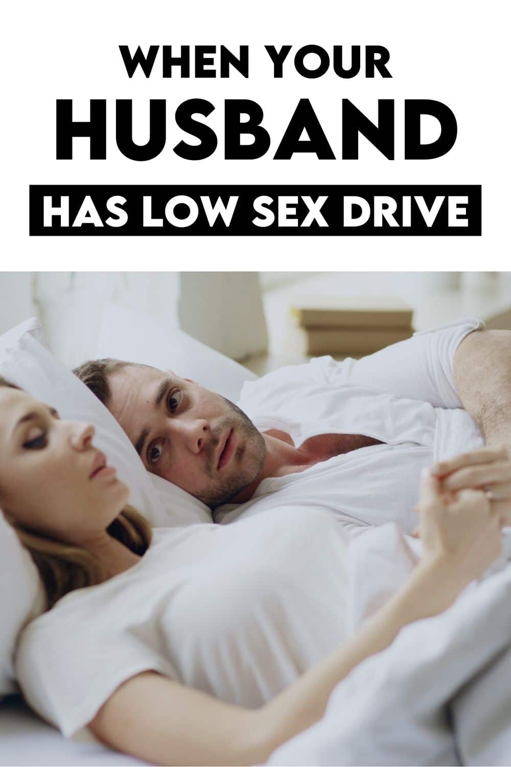 Low Sex Drive in Men When, Why, and How