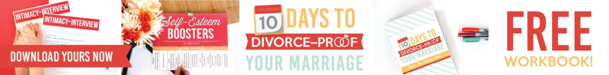 Free 10 Days to Divorce-Proof Your Marriage Workbook by The Dating Divas