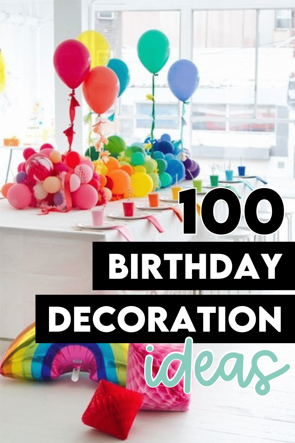 100  Birthday Decorations That Will Blow You Away - 54