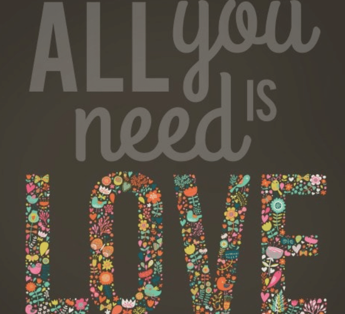 "All you need is love" cute free love notes for your home | The Dating Divas 