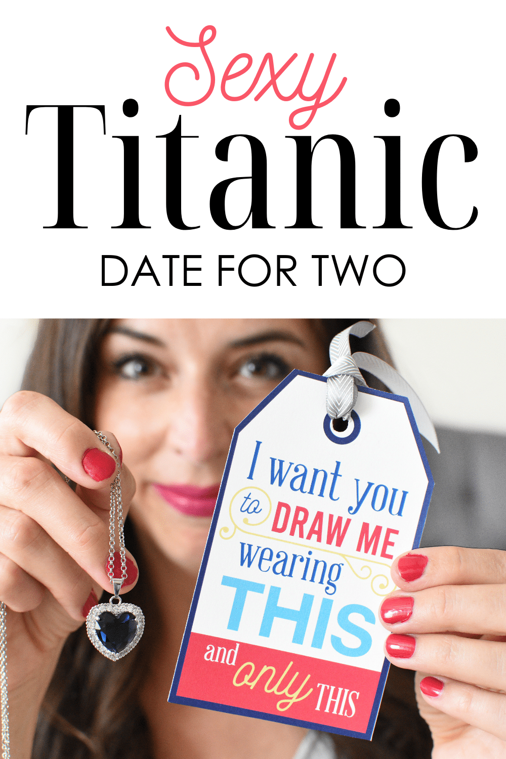 My husband will totally be on board for recreating that sexy scene from the Titanic movie. Love this! #datenight #titanicdate #sexydate