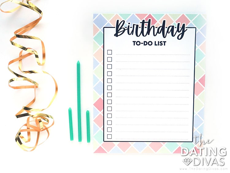Create your own birthday to-do list with fun things to do on your birthday. | The Dating Divas
