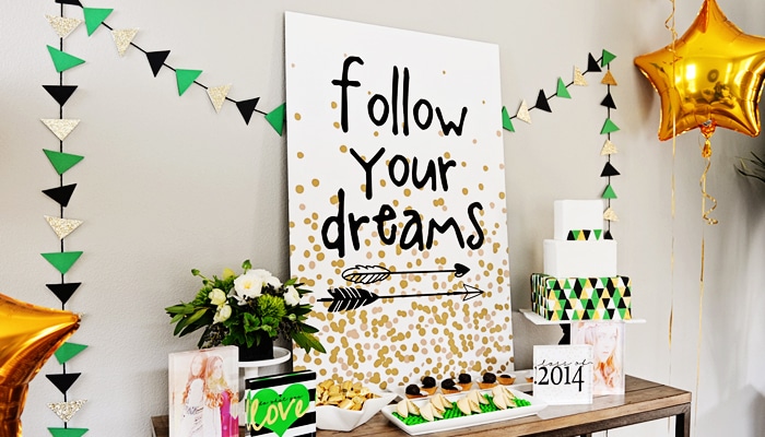 "Follow Your Dreams" is a perfect quote for your graduation party theme | The Dating Divas