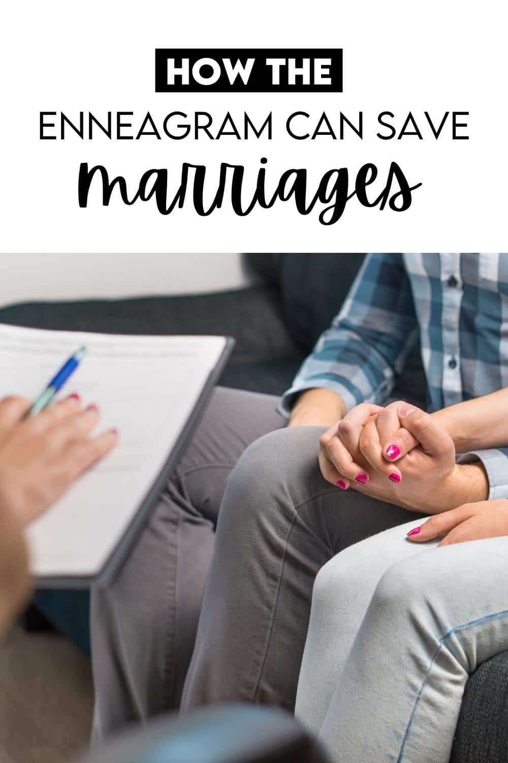 What is the Enneagram   How it Affects Your Marriage - 24