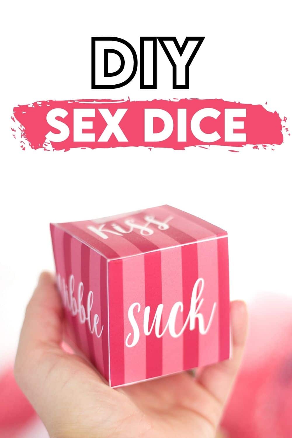 A hand-holding DIY sex dice | The Dating Divas