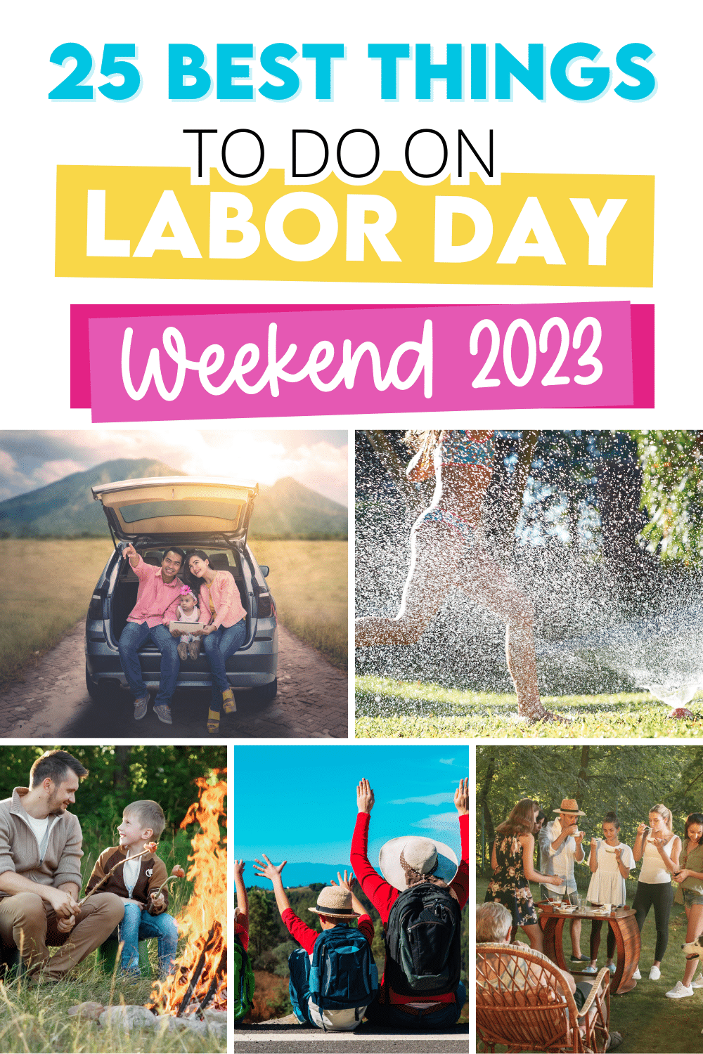 Fun Things to Do on Labor Day Weekend 2023 The Dating Divas