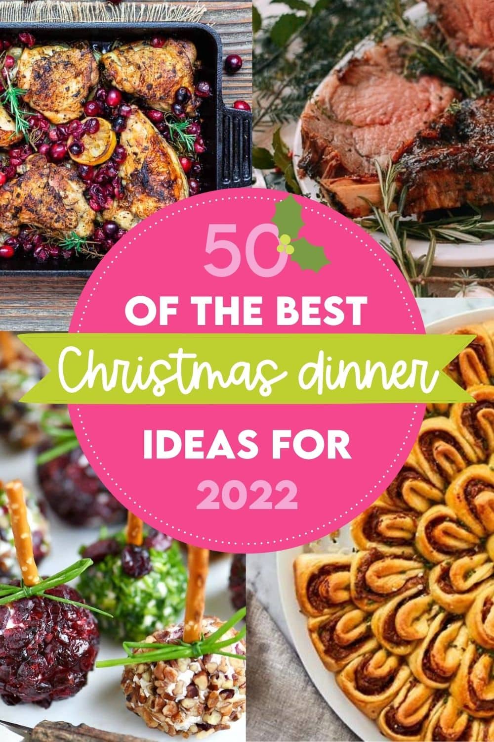 Enjoy this list of 50 Christmas dinner ideas to make your holidays extra festive this year! | The Dating Divas