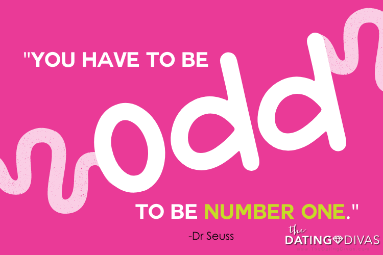 These Dr. Seuss quotes are great for any occasion. | The Dating Divas