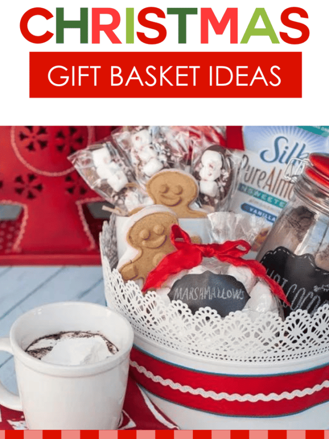 60 CHRISTMAS GIFT BASKET IDEAS