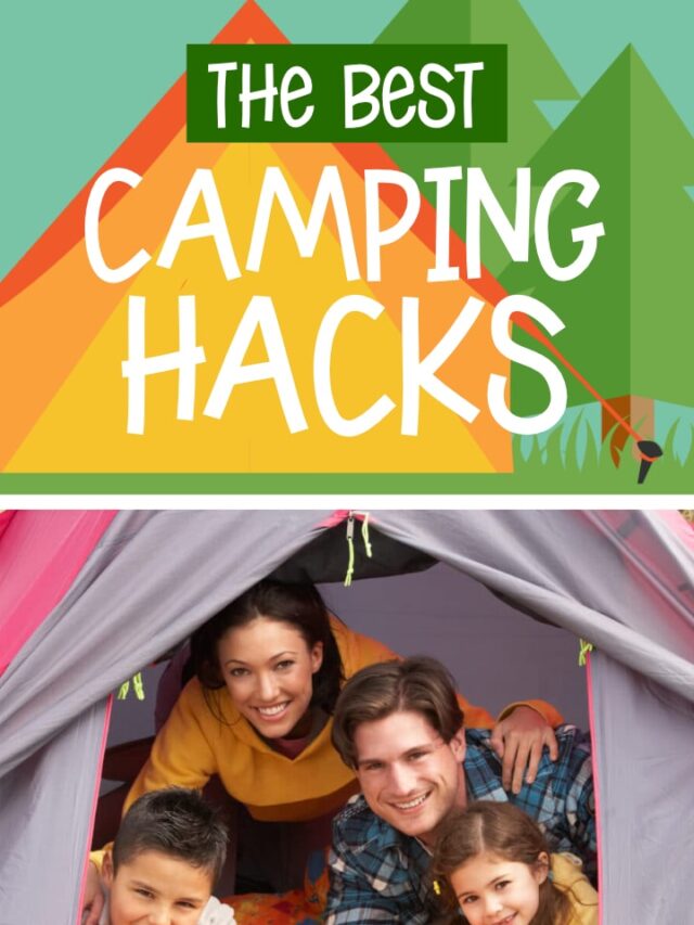 The Best Camping Hacks