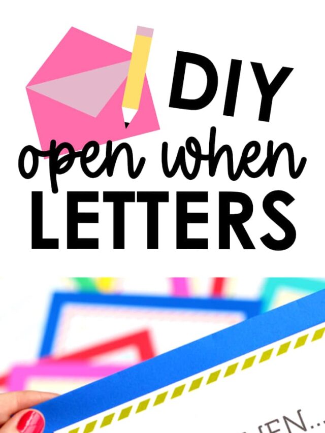 Open When Letters