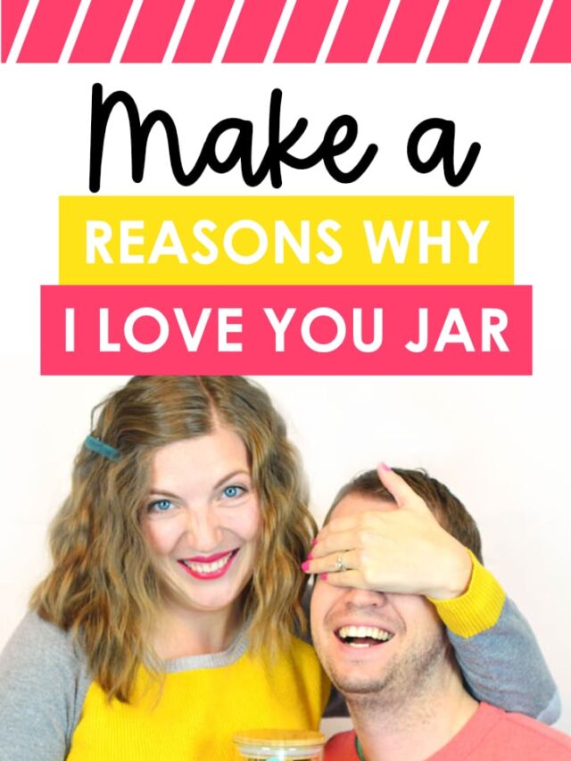 50 Reasons Why I Love You Jar