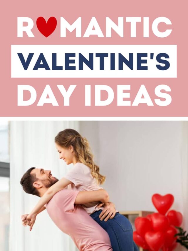 Romantic Valentine’s Day Ideas for Couples