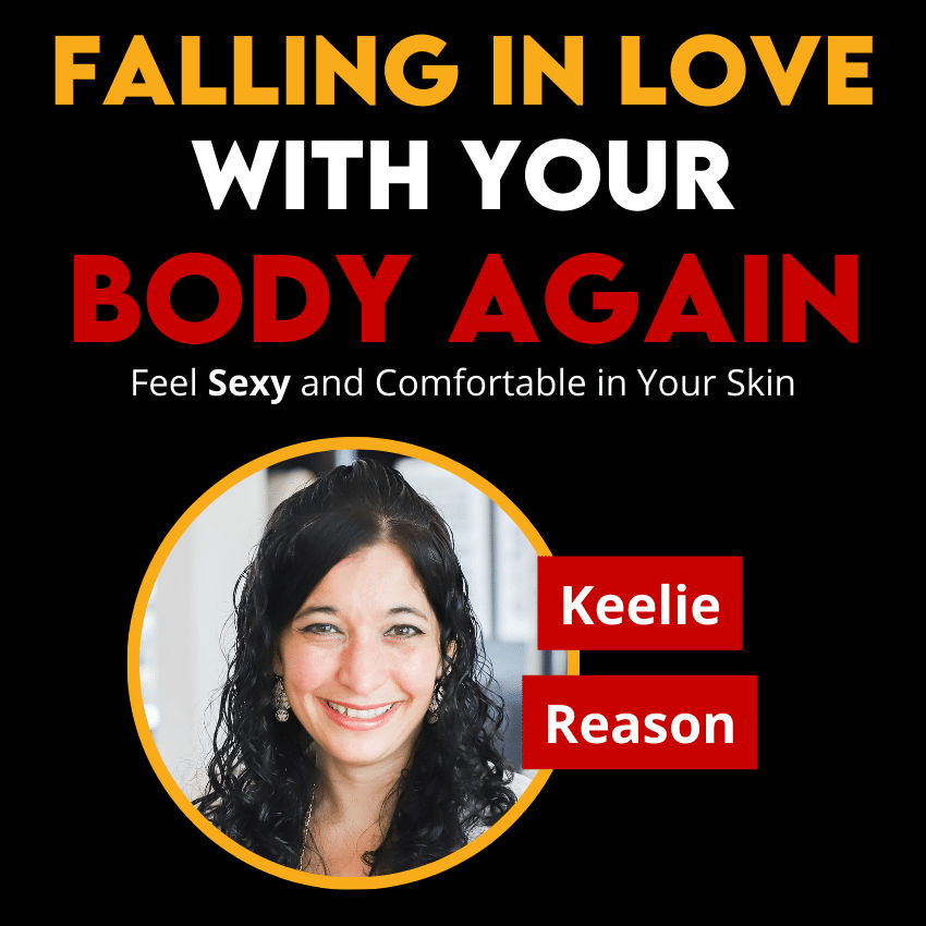 Fall in Love With Your Body Again for Better Sex