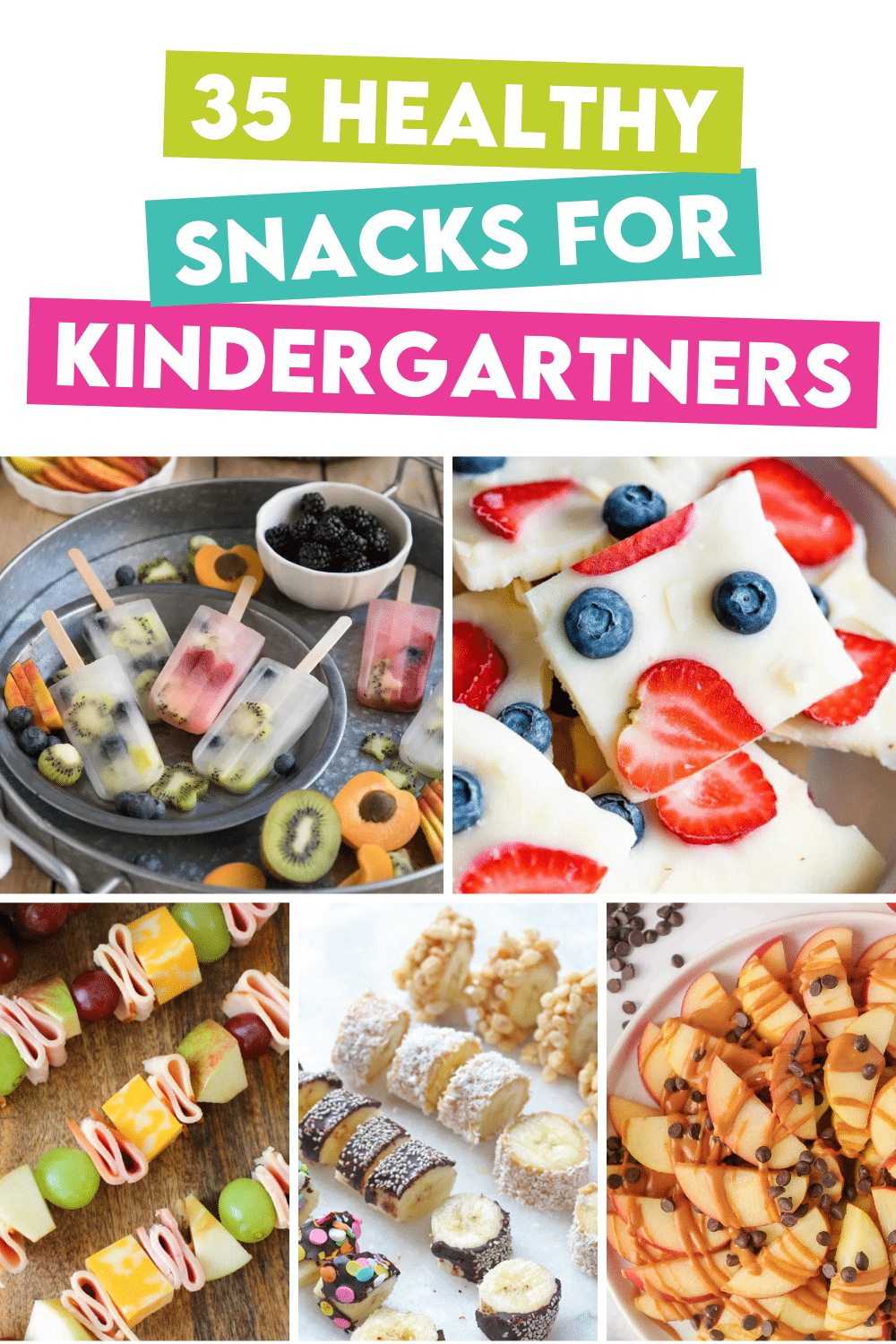 35 Best Healthy Snacks for Kindergartners