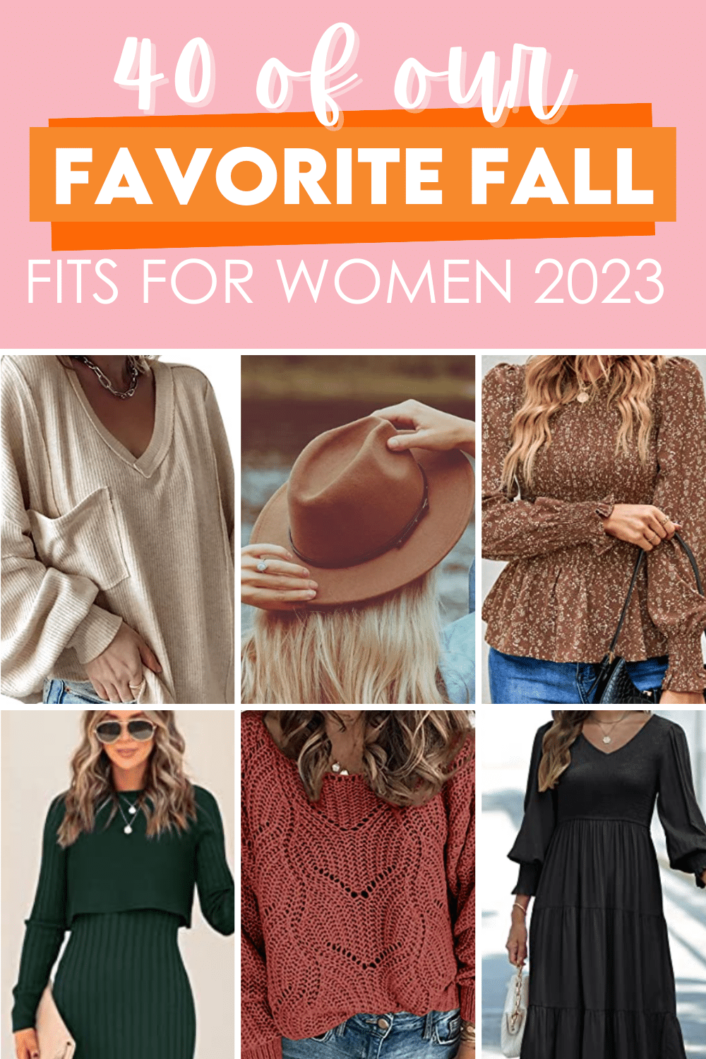 Check out our favorite fall fits for women for 2023! | The Dating Divas 