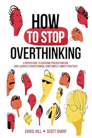 You'll want to read the book "How to Stop Overthinking" as soon as you start your journey to end overthinking. | The Dating Divas 