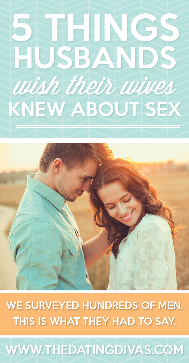 5 Things Husbands Wish Their Wives Knew About Sex The Dating Divas picture