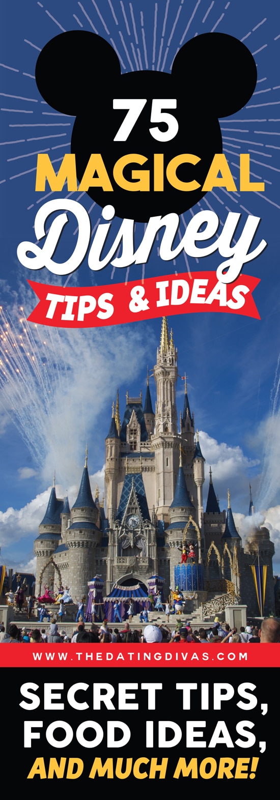 The ULTIMATE list of 75 Magical Disney Tips and Ideas! Tons of secret tips, hacks, and celebration ideas like cute Disney shirts to get you psyched for your upcoming Disney trip! We have put together 75 Disney tips you can't live without... Not only that, we've got Disney World tips, too! #DisneyTips #DisneyWorldTips #TheDatingDivas