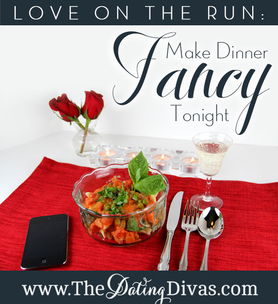 Make Dinner Fancy Tonight  - 21
