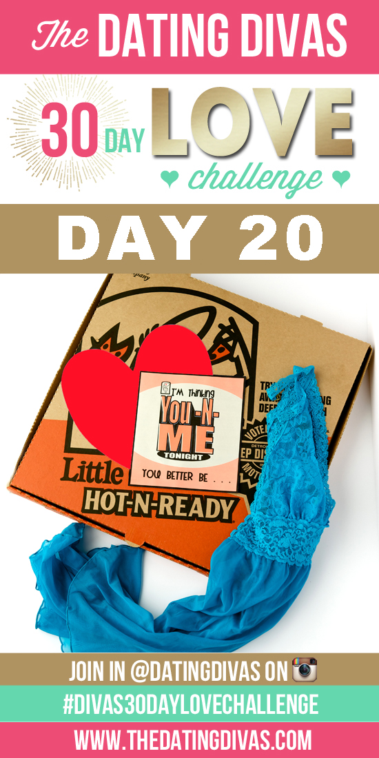 Hot-N-Ready Challenge for Day 20 of the 30 Day Love Challenge