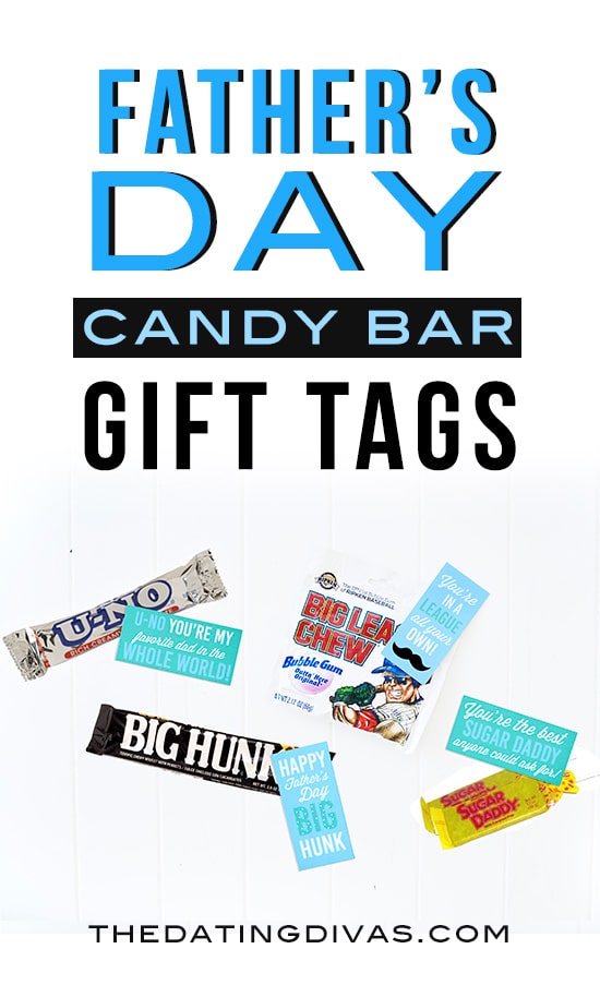 Father's Day Candy Bar Gift Tags! Free printables from The Dating Divas