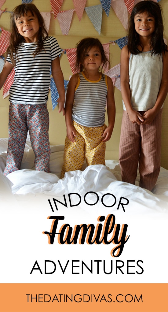 Indoor Family Adventures