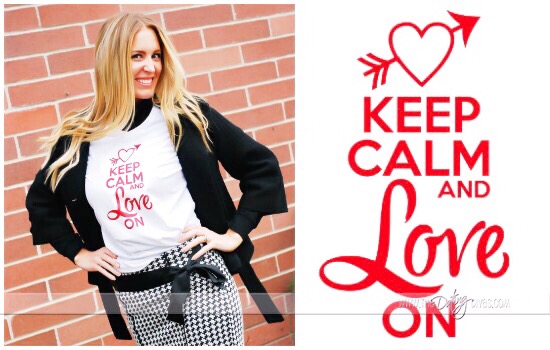 Keep Calm and Love On