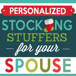 Stocking Stuffer ideas For Your Spouse