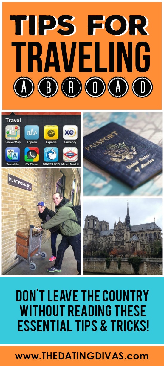 What you need to know before traveling abroad!